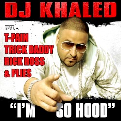 I’m So Hood