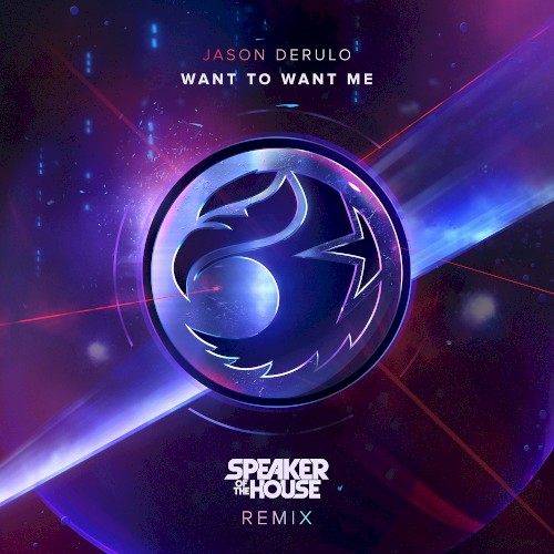 Want To Want Me (Speaker of the House remix)