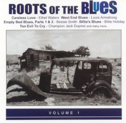 Roots of the Blues, Volume 1