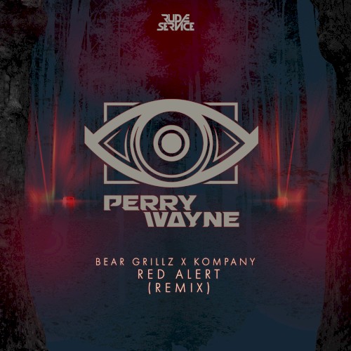 Red Alert (Perry Wayne remix)
