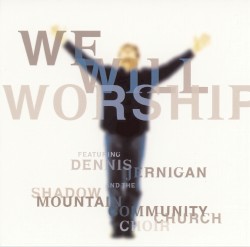We Will Worship