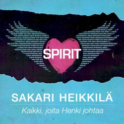 Spirit - Kaikki, joita Henki johtaa