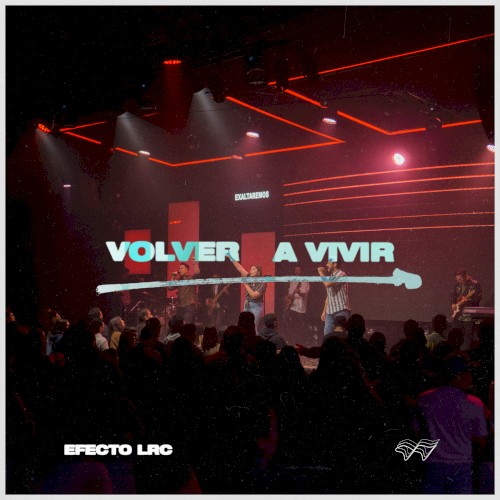 Volver a vivir