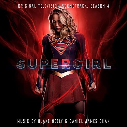 Supergirl: Original Television Soundtrack: Season 4