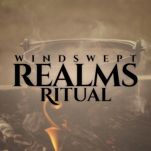 Windswept Realms, Ritual