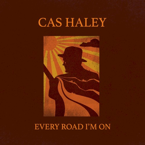 Every Road I’m On