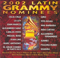 2002 Latin Grammy Nominees