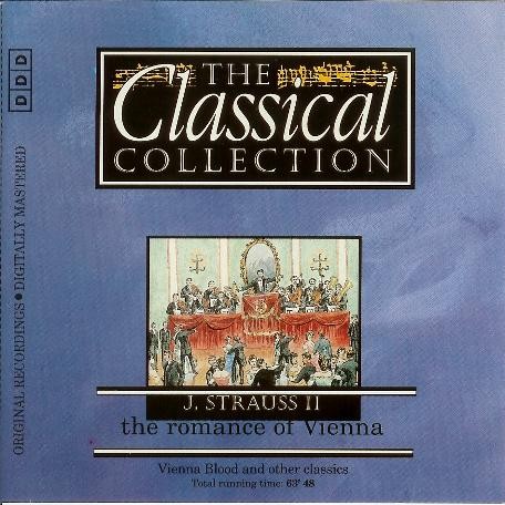 Die Klassiksammlung 31: J. Strauss Sohn: Wiener Romantik (The Vienna Opera Orchestra feat. conductor: Alfred Scholz)