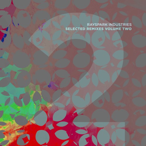Selected Remixes Volume Two