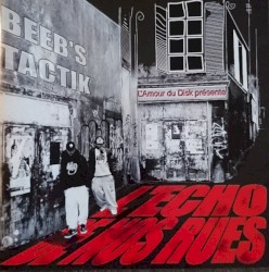 L'écho de nos rues