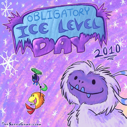 Obligatory Ice Level Day 2010