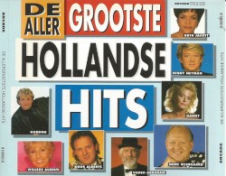 De allergrootste Hollandse hits