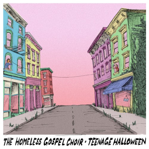 The Homeless Gospel Choir & Teenage Halloween