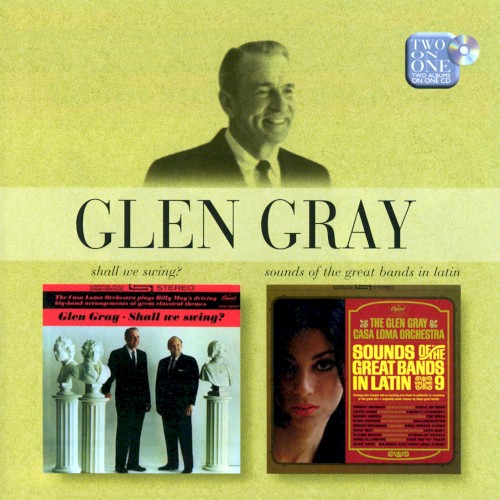Shall We Swing? & Sounds of the Great Bands in Latin