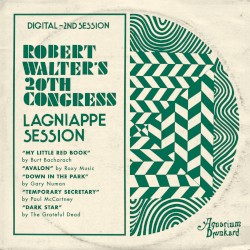 Lagniappe Sessions (Second Session)
