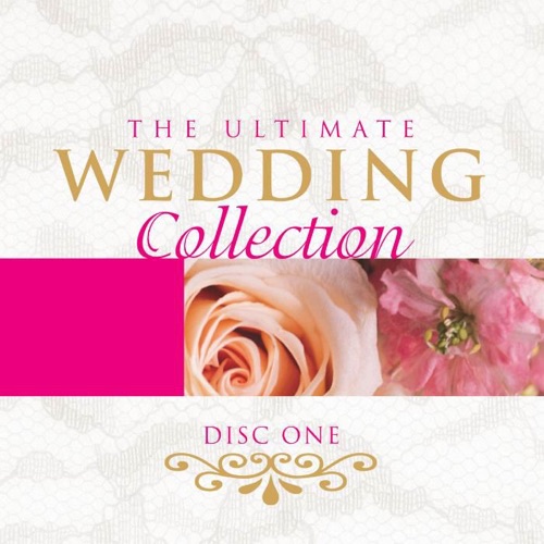 The Ultimate Wedding Collection