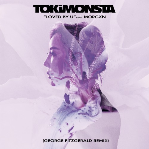 Loved by U (George FitzGerald remix)