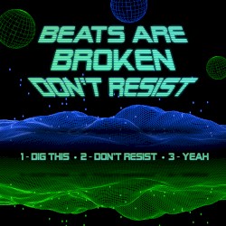 Don't Resist