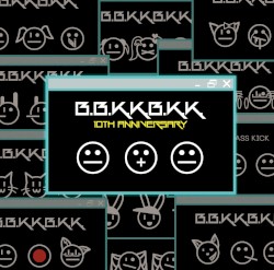 B.B.K.K.B.K.K. 10TH ANNIVERSARY