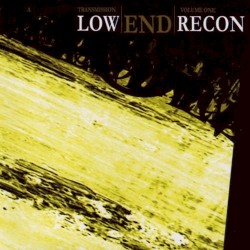 Low End Recon: A Dark Hop Transmission Volume One