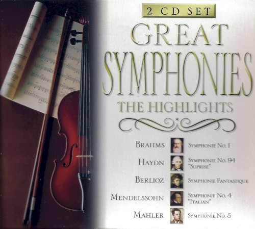 Great Symphonies: The Highlights