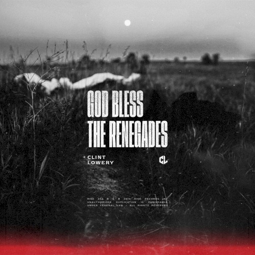 God Bless the Renegades