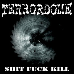 Shit Fuck Kill