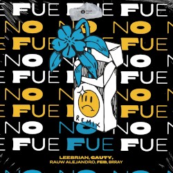 No fue (remix)
