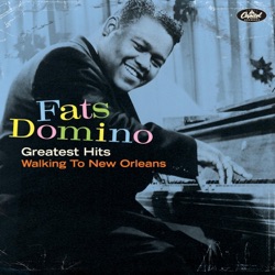Walking to New Orleans: 25 Greatest Hits