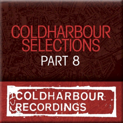 Coldharbour Selections, Part 8
