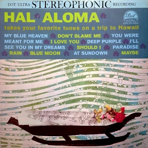 Hal Aloma Takes Your Favorite Tunes on a Trip to Hawaii
