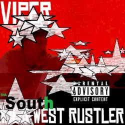 Tha Southwest Rustla (The Southwest Rustler)
