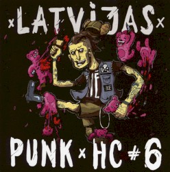 Latvijas Punk/HC #6