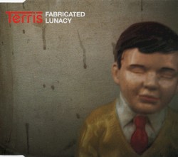 Fabricated Lunacy