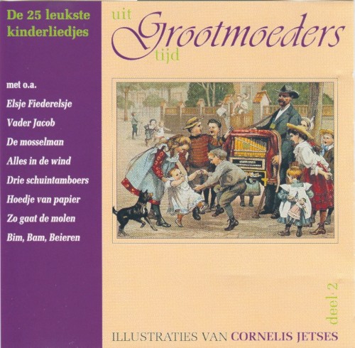 De 25 leukste kinderliedjes uit Grootmoeders tijd (deel 2)
