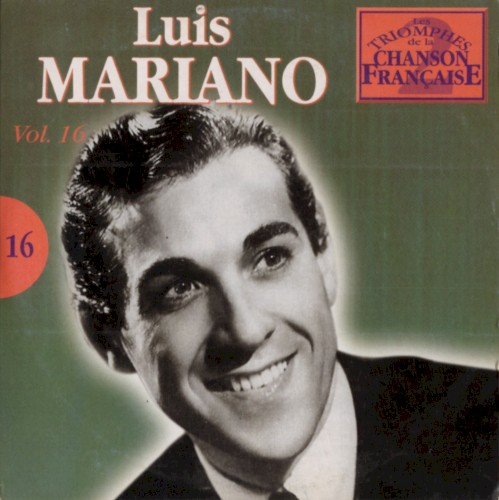 Les Triomphes de la chanson française, Volume 16