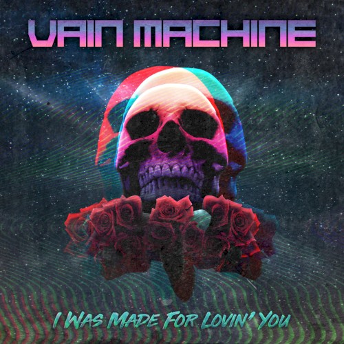 I Was Made for Lovin' You
