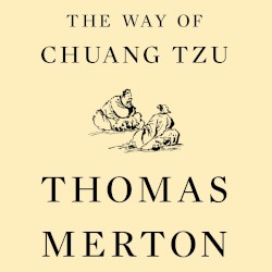 The Way of Chuang Tzu