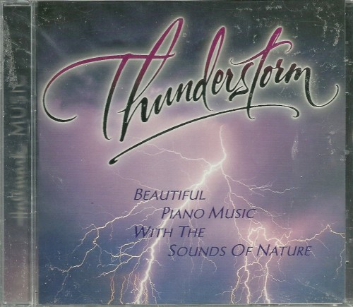 Thunderstorm: Beautiful Piano Music With the Sounds of Nature