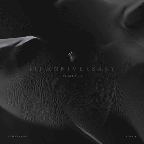 III Anniversary Remixes