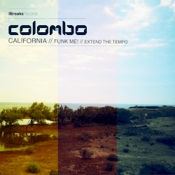 California / Funk Me! / Extend the Tempo