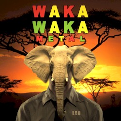 Waka Waka (This Time for Africa) [Metal Version]