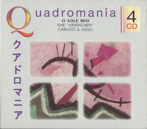 Quadromania: Caruso & Gigli: ’O sole mio - The “Unknown”