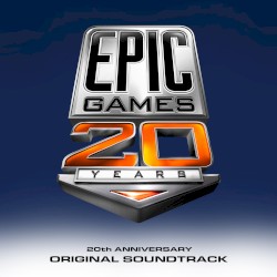 Epic 20th Anniversary Original Soundtrack