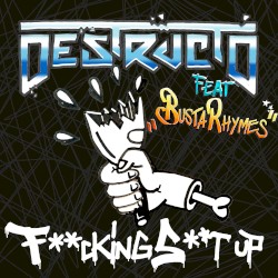 Fucking Shit Up