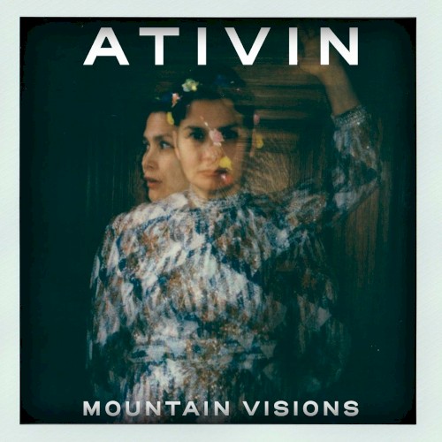 Mountain Visions