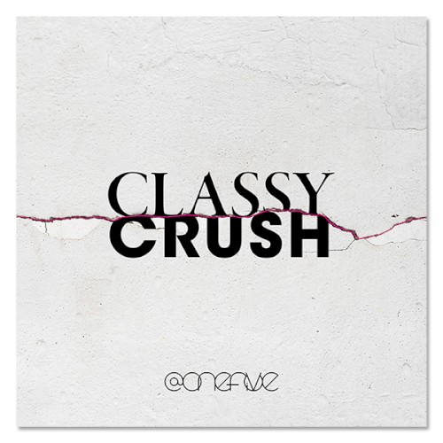 Classy Crush