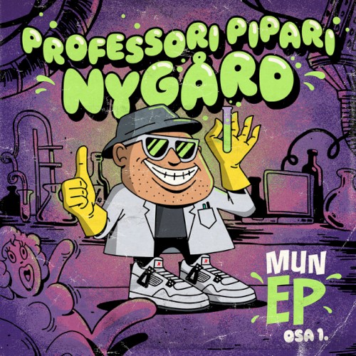 Professori Pipari Nygård, mun EP osa 1