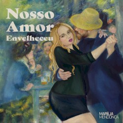 Nosso amor envelheceu