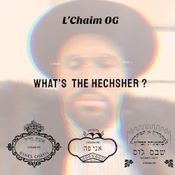 What’s The Hechsher
